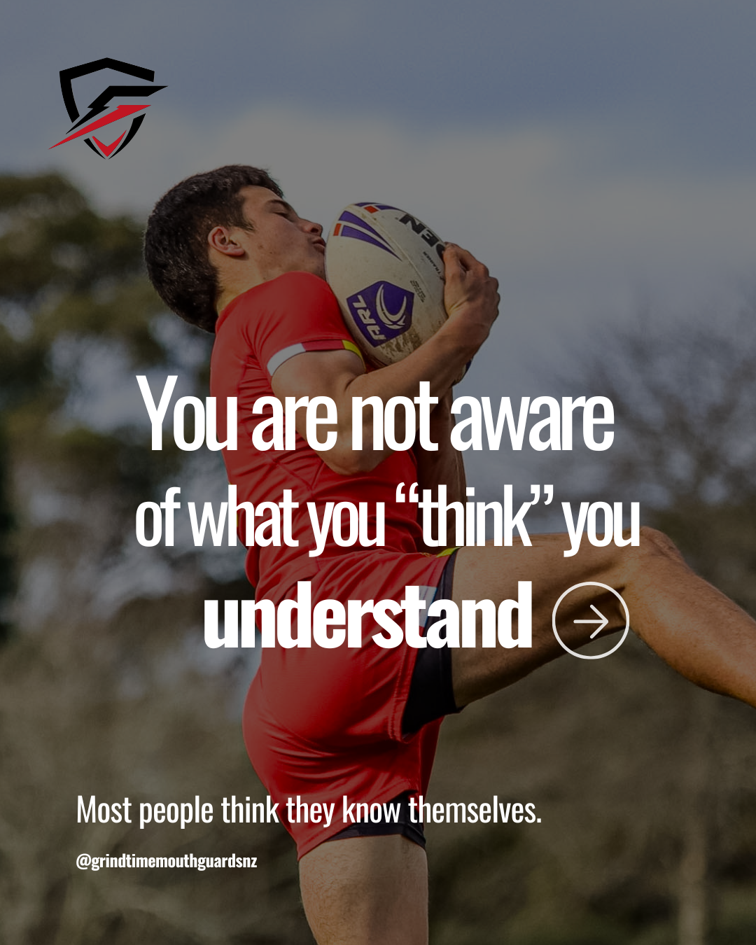 A motivational sports graphic featuring a rugby player in a red jersey holding a ball, and white text reading 'You are not aware of what you ‘think’ you understand'